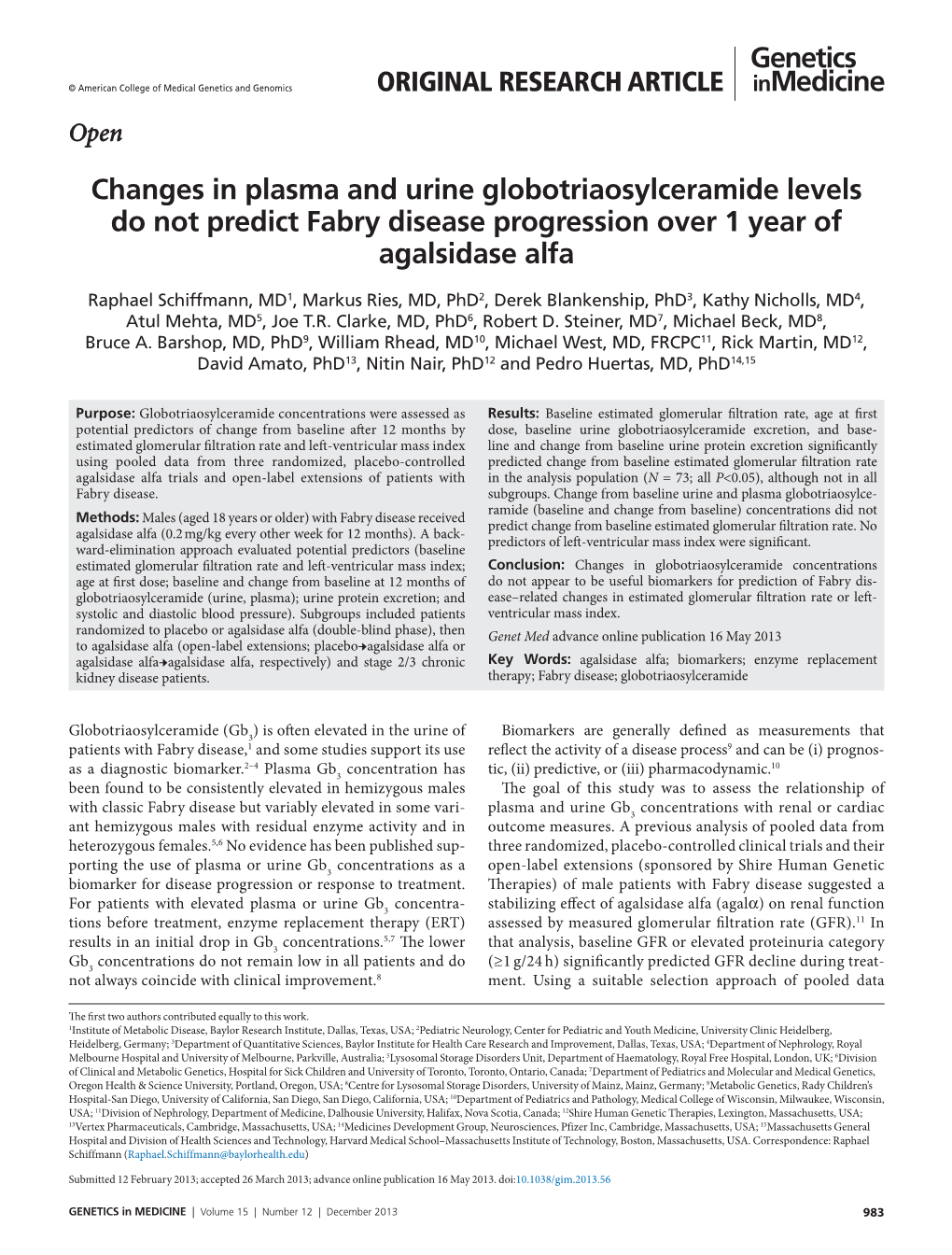 Changes in Plasma and Urine Globotriaosylceramide Levels Do Not Predict Fabry Disease Progression Over 1 Year of Agalsidase Alfa