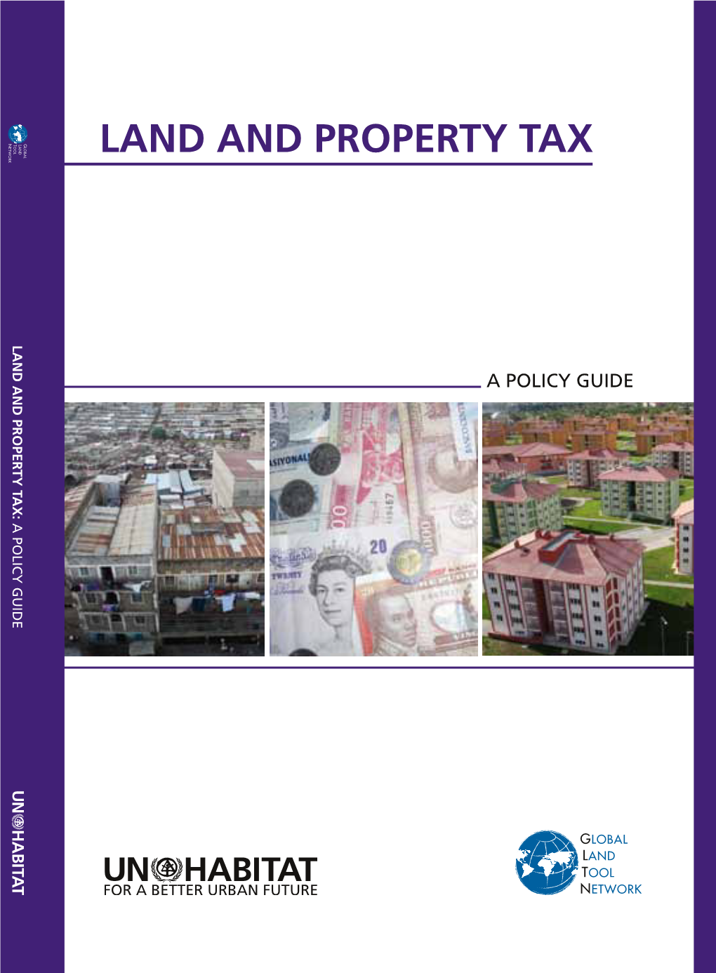 Land and Property Tax – a Policy Guide