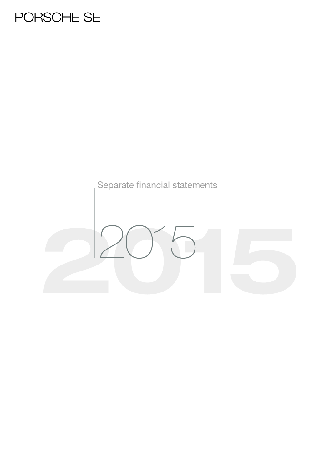 Separate Financial Statements Fiscal Year 2015