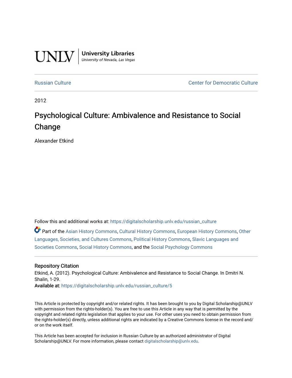 Psychological Culture: Ambivalence and Resistance to Social Change