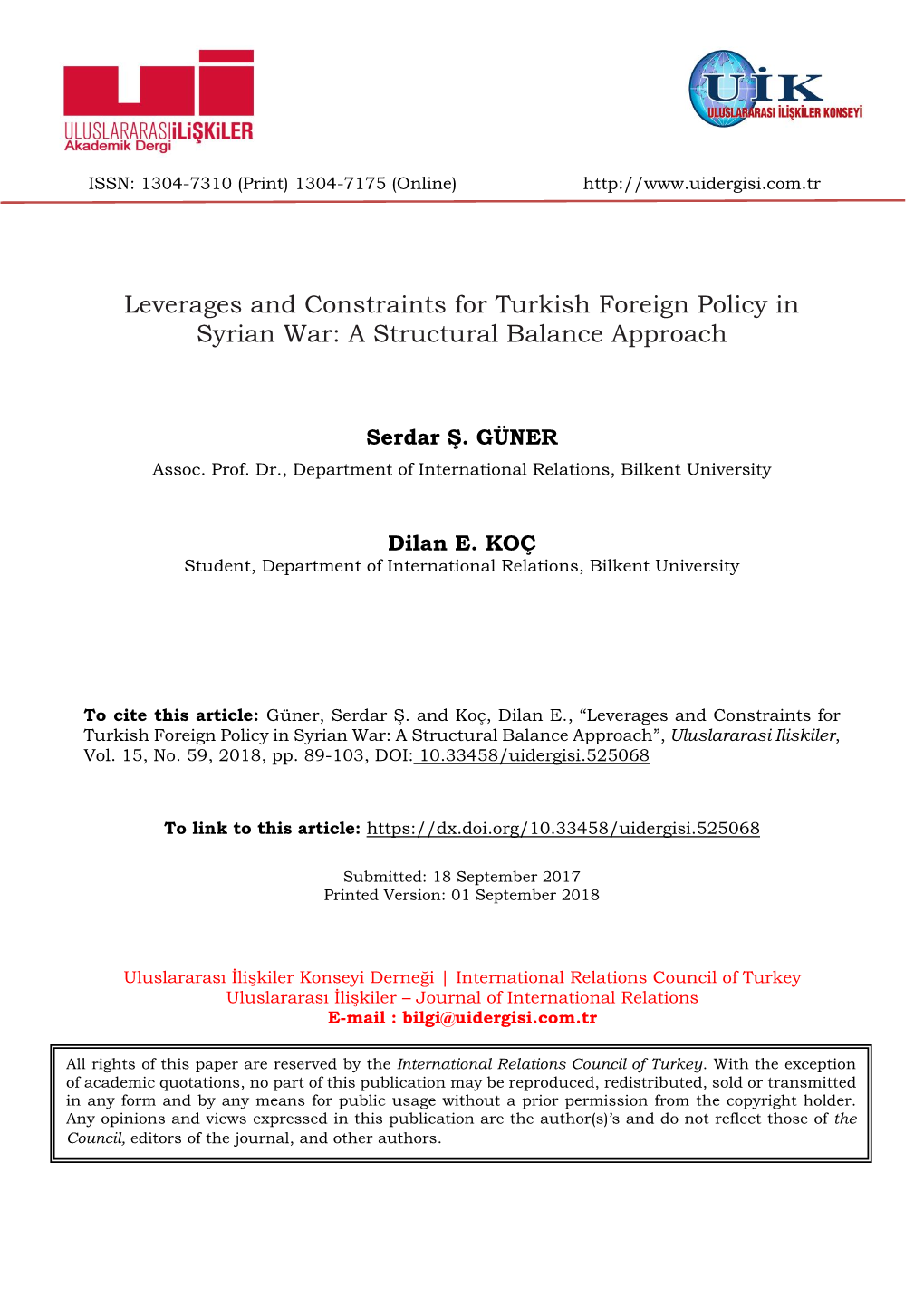 Leverages and Constraints for Turkish Foreign Policy in Syrian War: a Structural Balance Approach