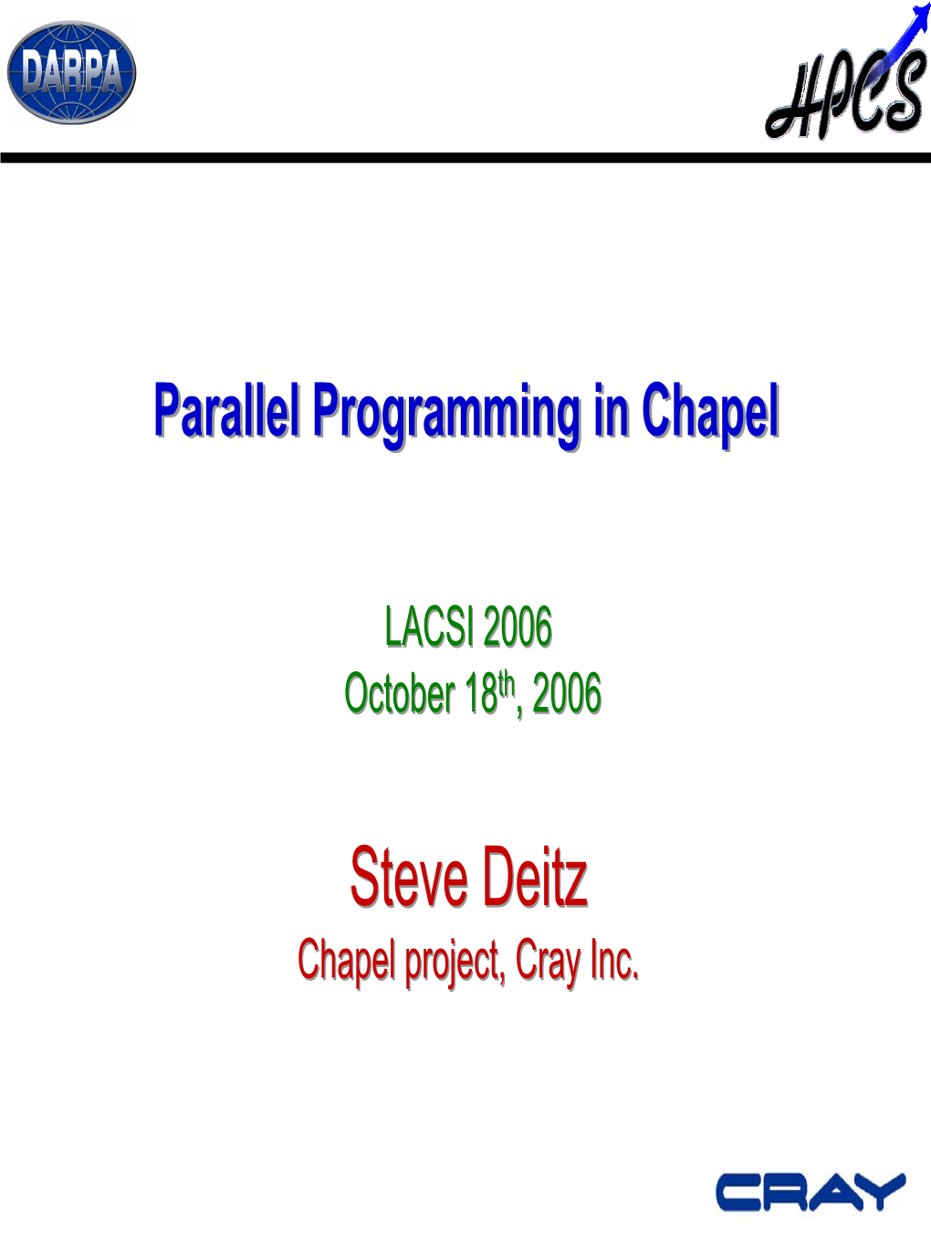 Parallel Programming in Chapel