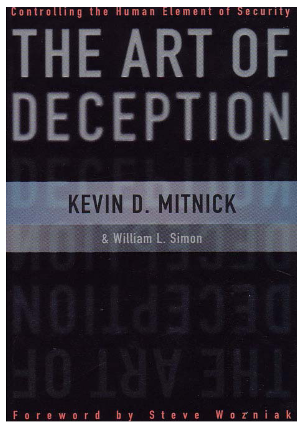Kevin Mitnick and I Were Intensely Curious About the World and Eager to Prove Ourselves