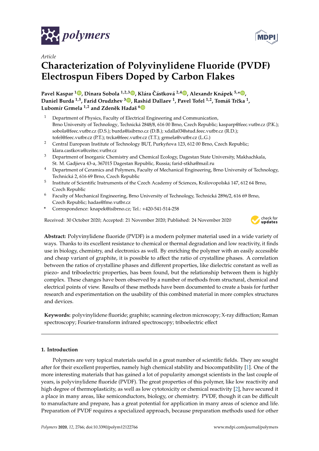 Characterization of Polyvinylidene Fluoride (PVDF) Electrospun Fibers Doped by Carbon Flakes