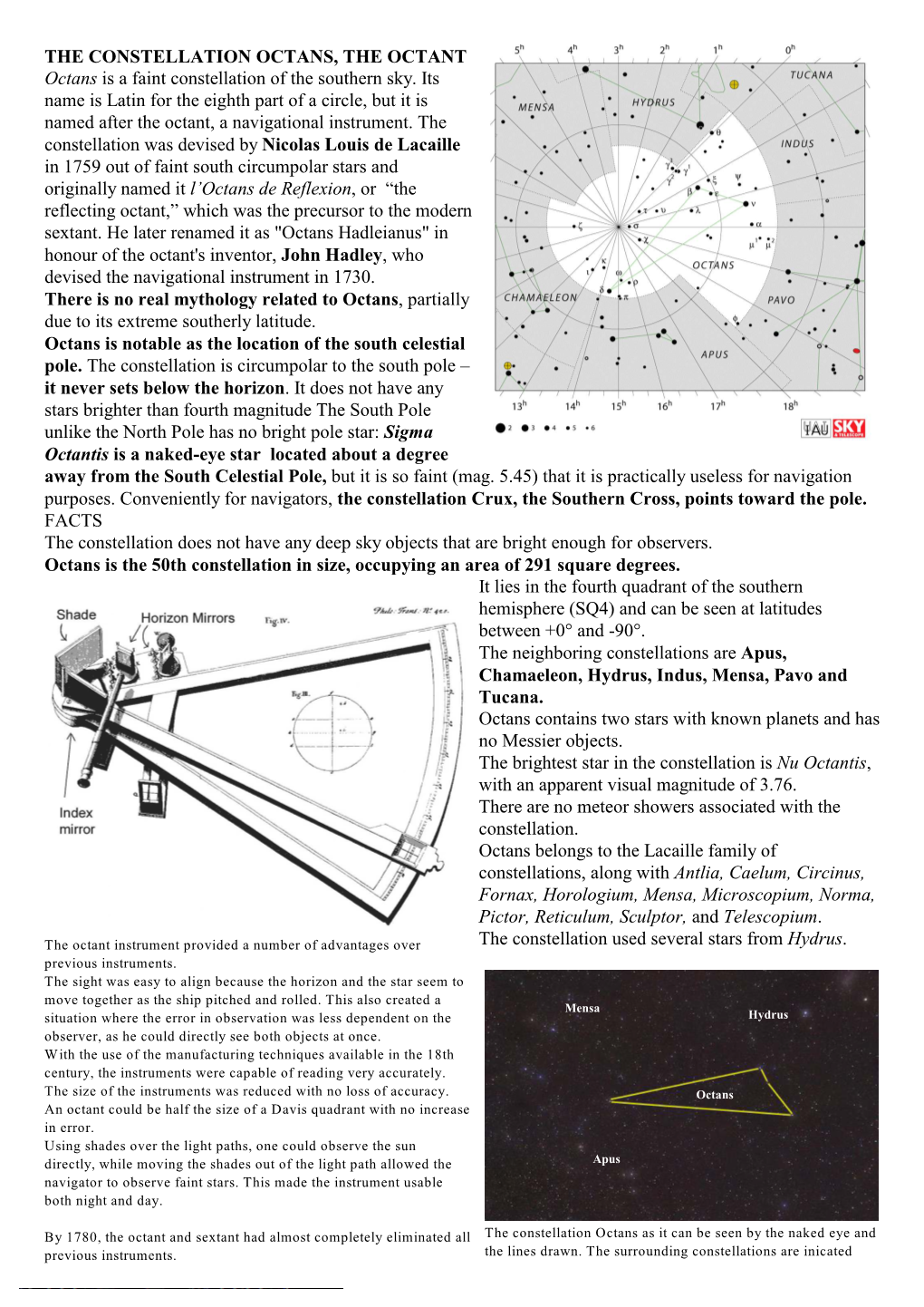 CONSTELLATION OCTANS, the OCTANT Octans Is a Faint Constellation of the Southern Sky