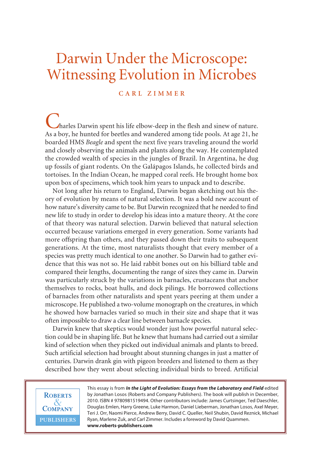 Darwin Under the Microscope: Witnessing Evolution in Microbes