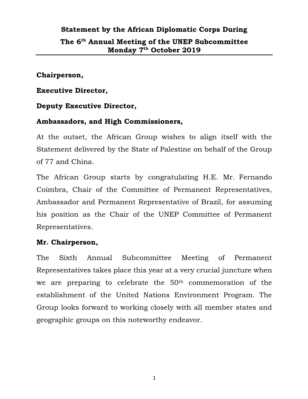 Statement by the African Diplomatic Corps During the 6Th Annual Meeting of the UNEP Subcommittee Monday 7Th October 2019