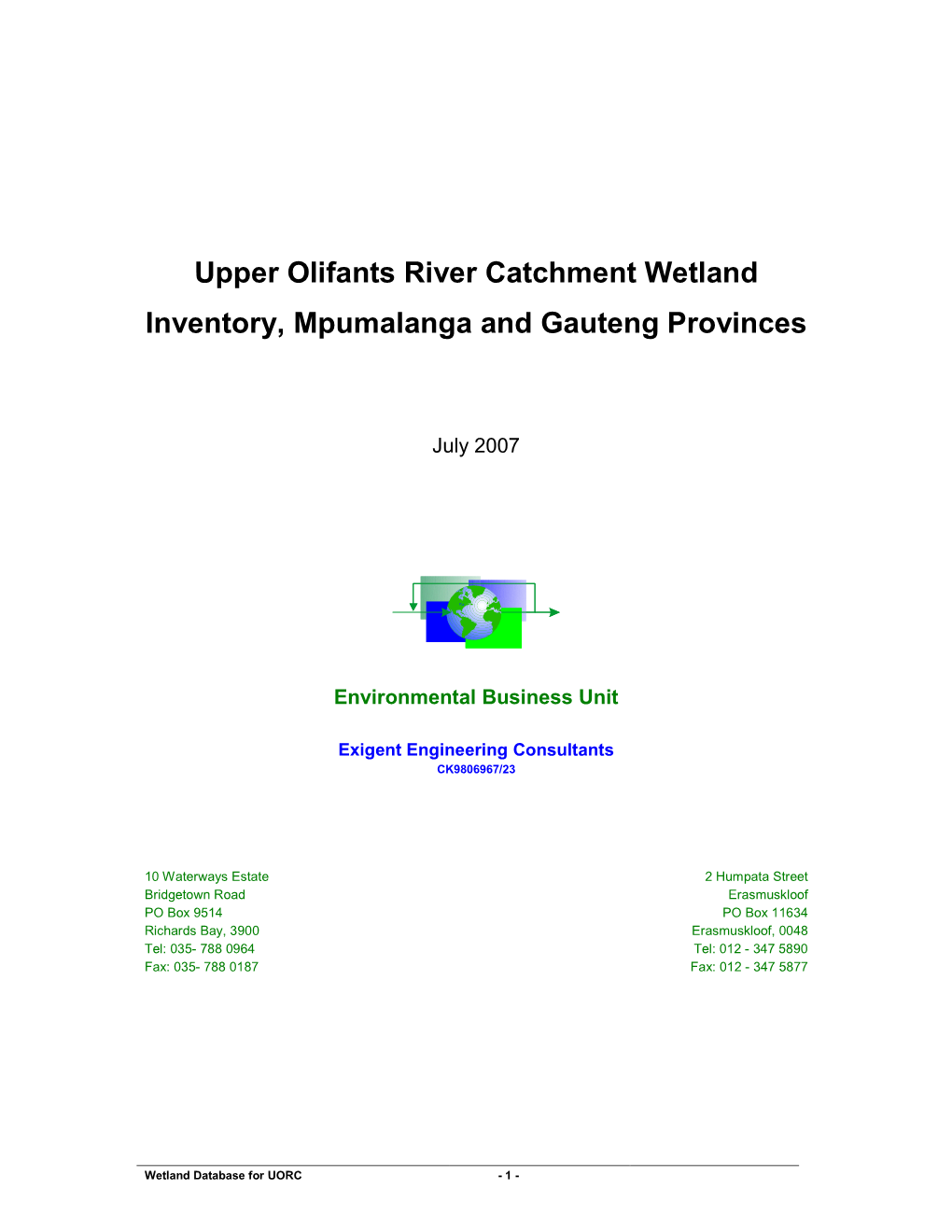 Upper Olifants River Catchment Wetland Inventory, Mpumalanga and Gauteng Provinces