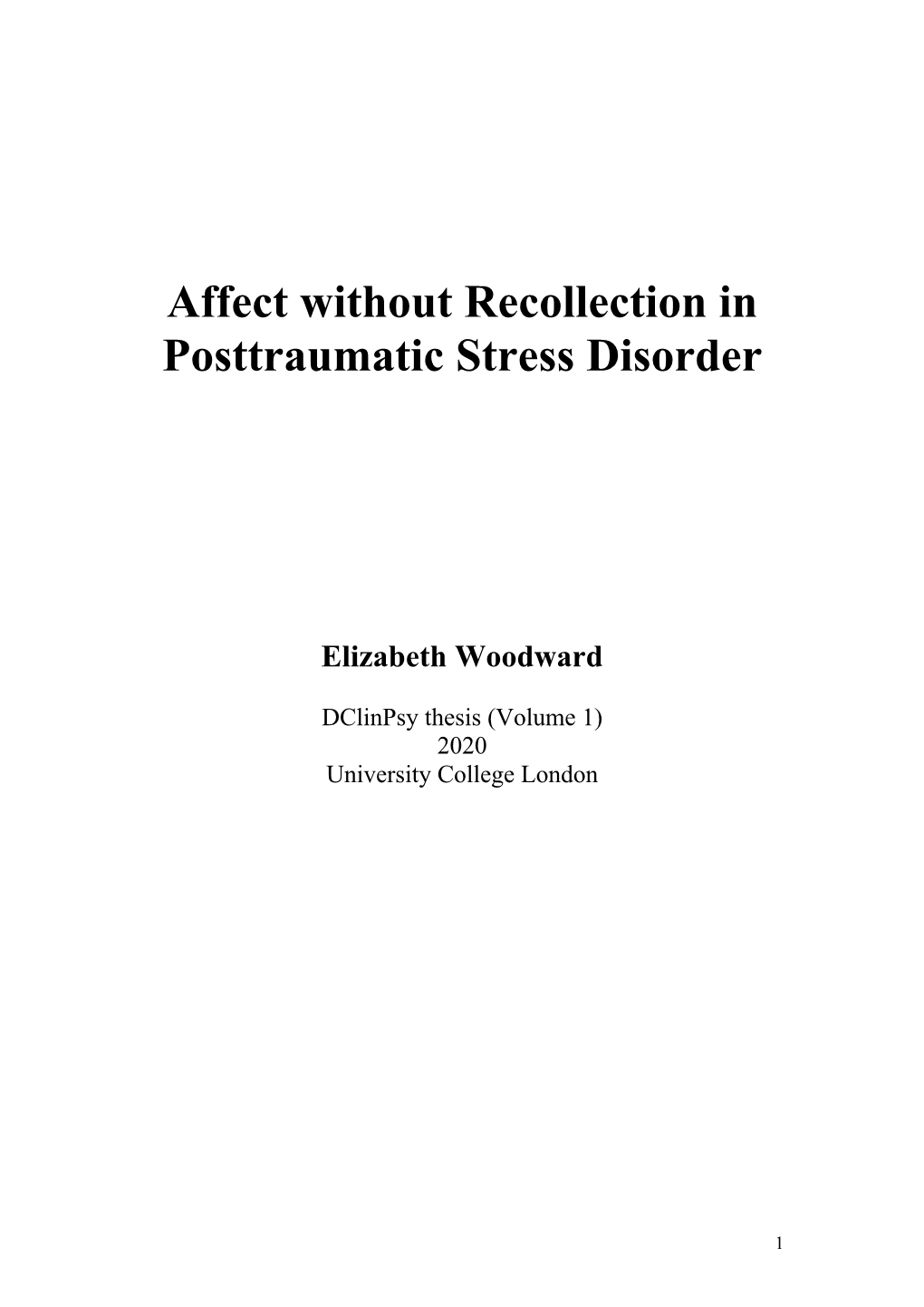 Affect Without Recollection in Posttraumatic Stress Disorder