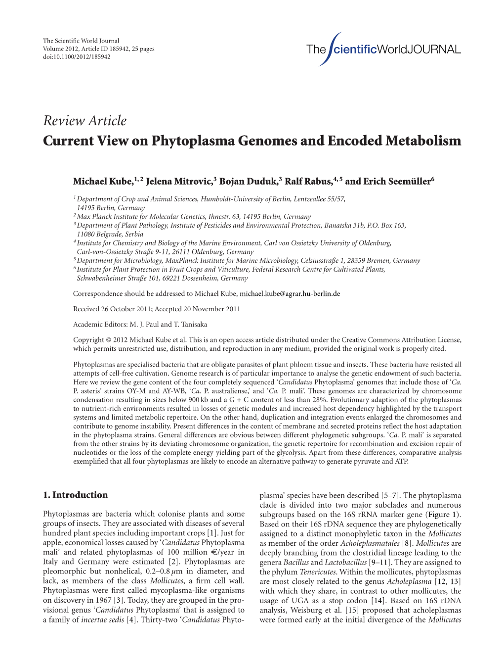 Review Article Current View on Phytoplasma Genomes and Encoded Metabolism