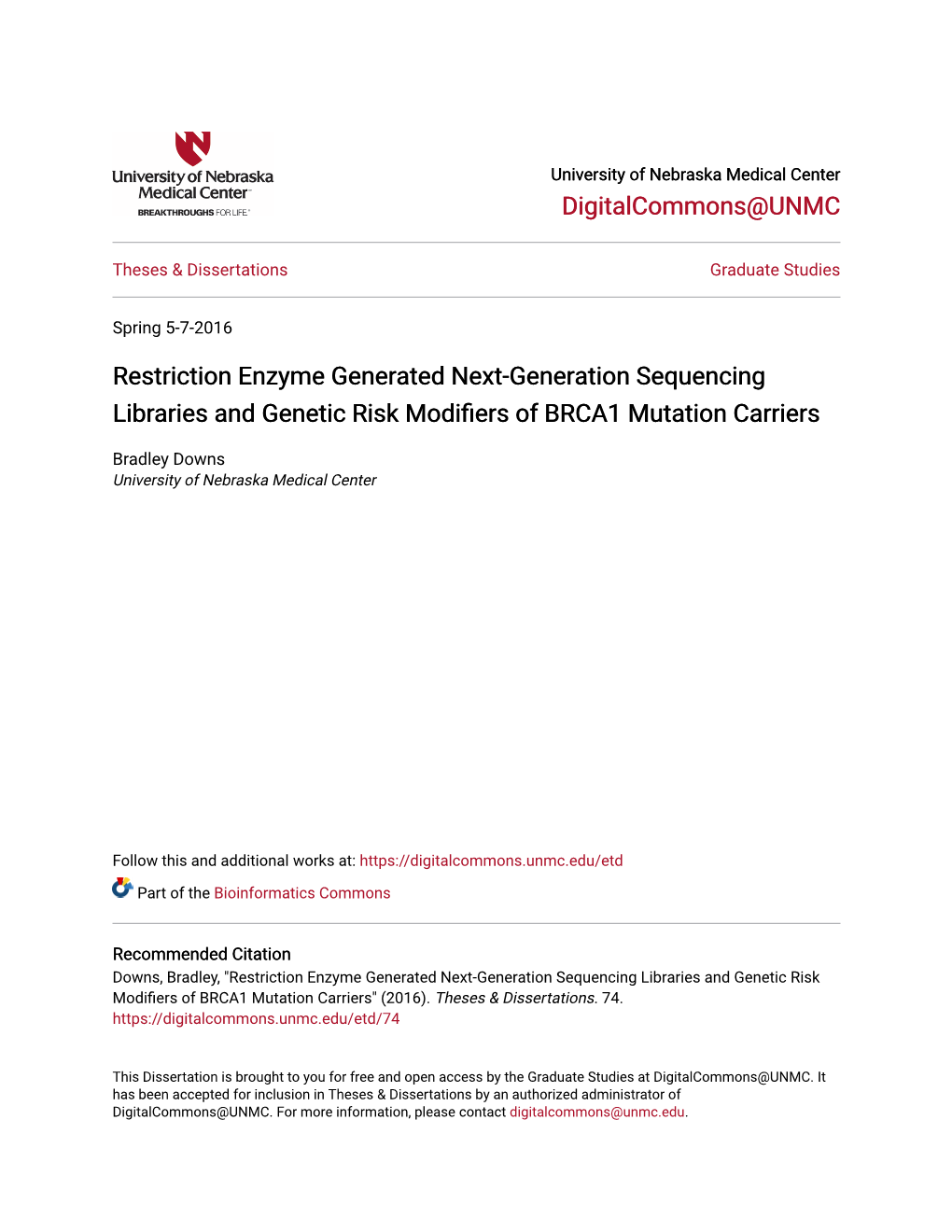Restriction Enzyme Generated Next-Generation Sequencing Libraries and Genetic Risk Modifiers of BRCA1 Mutation Carriers