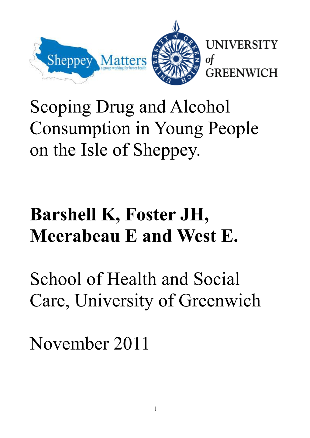 Scoping Drug and Alcohol Consumption in Young People on the Isle of Sheppey