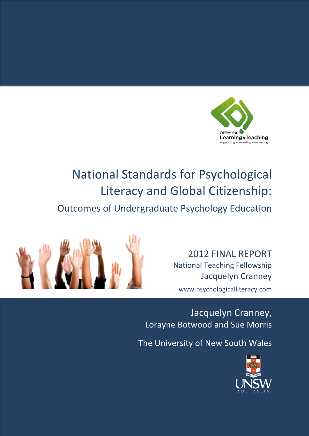 National Standards for Psychological Literacy and Global Citizenship: Outcomes of Undergraduate Psychology Education