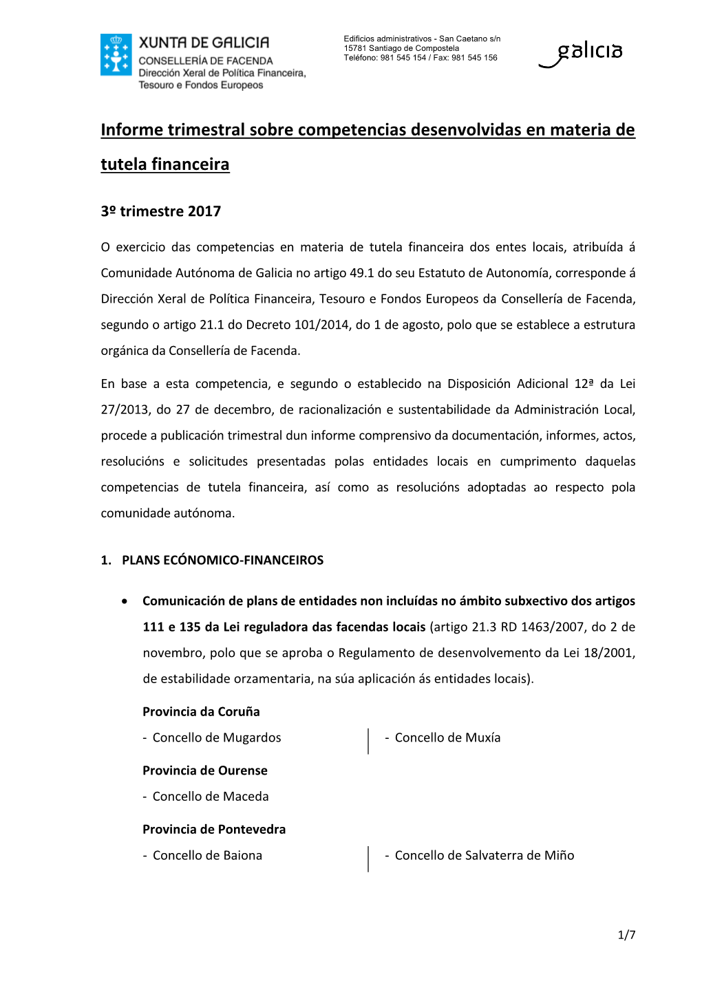 Informe Trimestral Sobre Competencias Desenvolvidas En Materia De Tutela Financeira