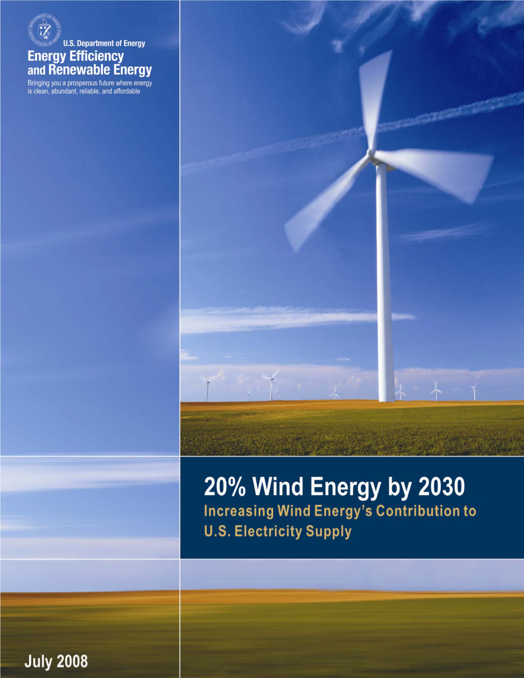 20% Wind Energy by 2030 Increasing Wind Energy’S Contribution to U.S