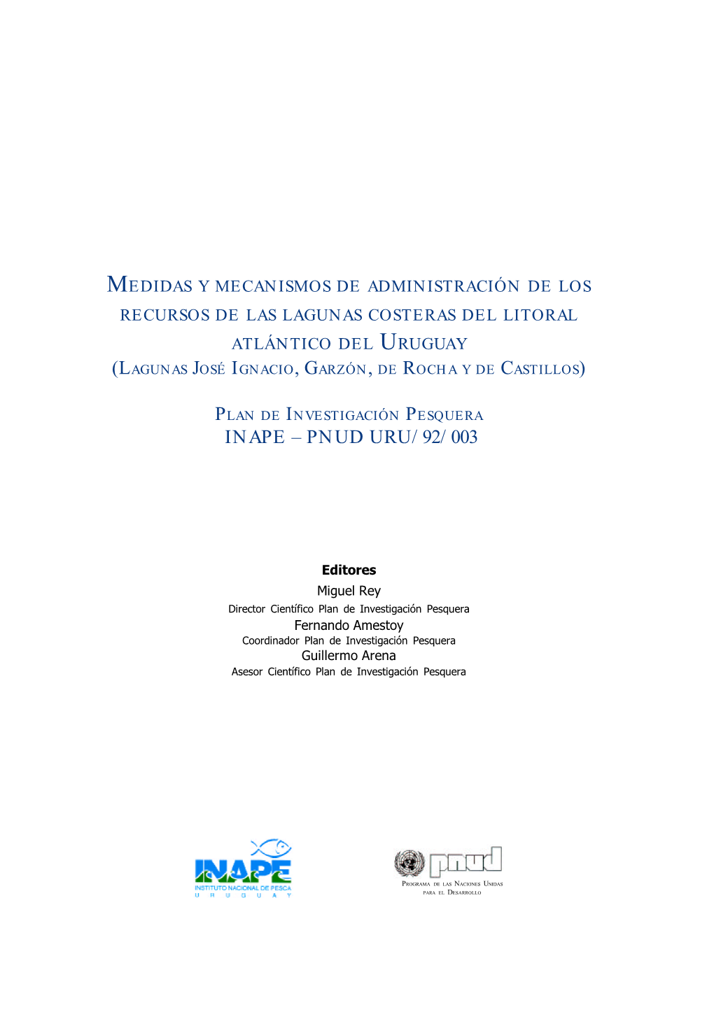 Plan De Investigació N Pesquera Inape – Pnud Uru/92/003