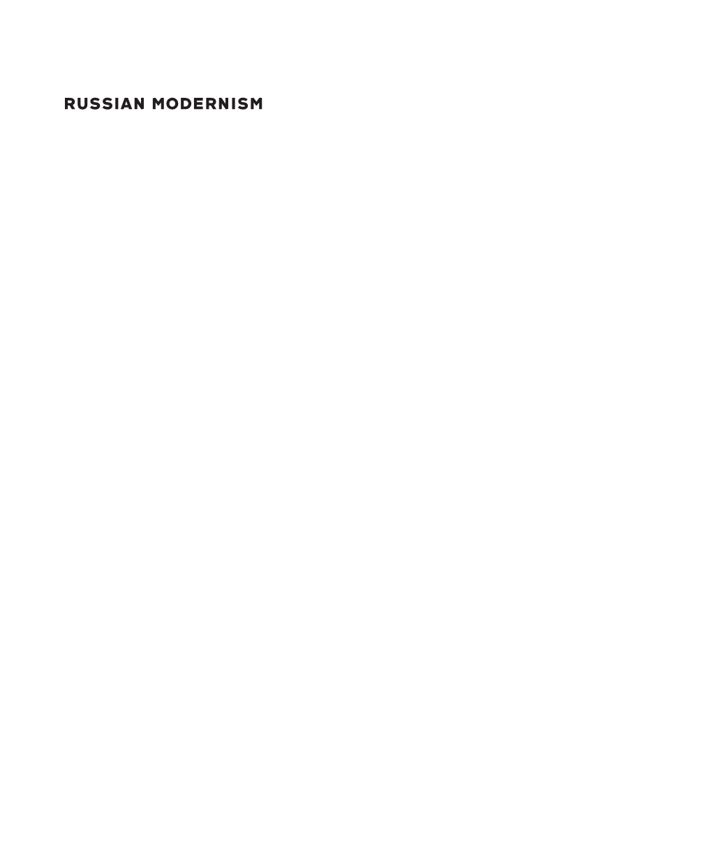 Russian Modernism 3 Russian Modernism Cross-Currents of German and Russian Art, 1907–1917