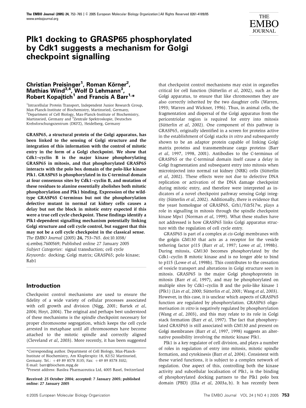 Plk1 Docking to GRASP65 Phosphorylated by Cdk1 Suggests a Mechanism for Golgi Checkpoint Signalling