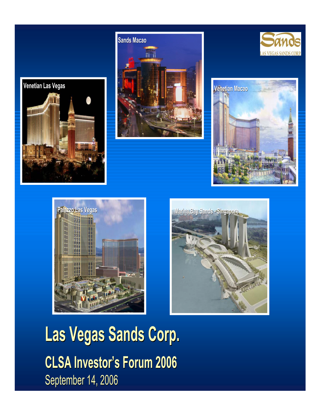 Las Vegas Sands Corp.’S Public Filings with the Securities and Exchange Commission