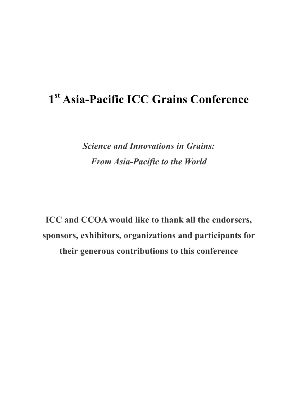 1St Asia-Pacific ICC Grains Conference