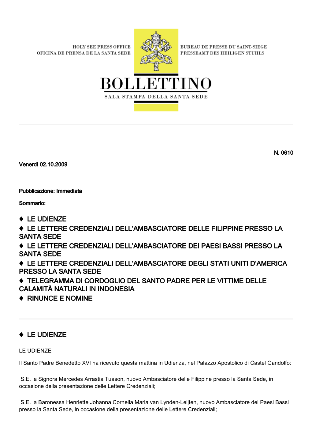 Le Udienze Le Lettere Credenziali Dell'ambasciatore Delle Filippine Presso La Santa Sede Le Lettere Crede