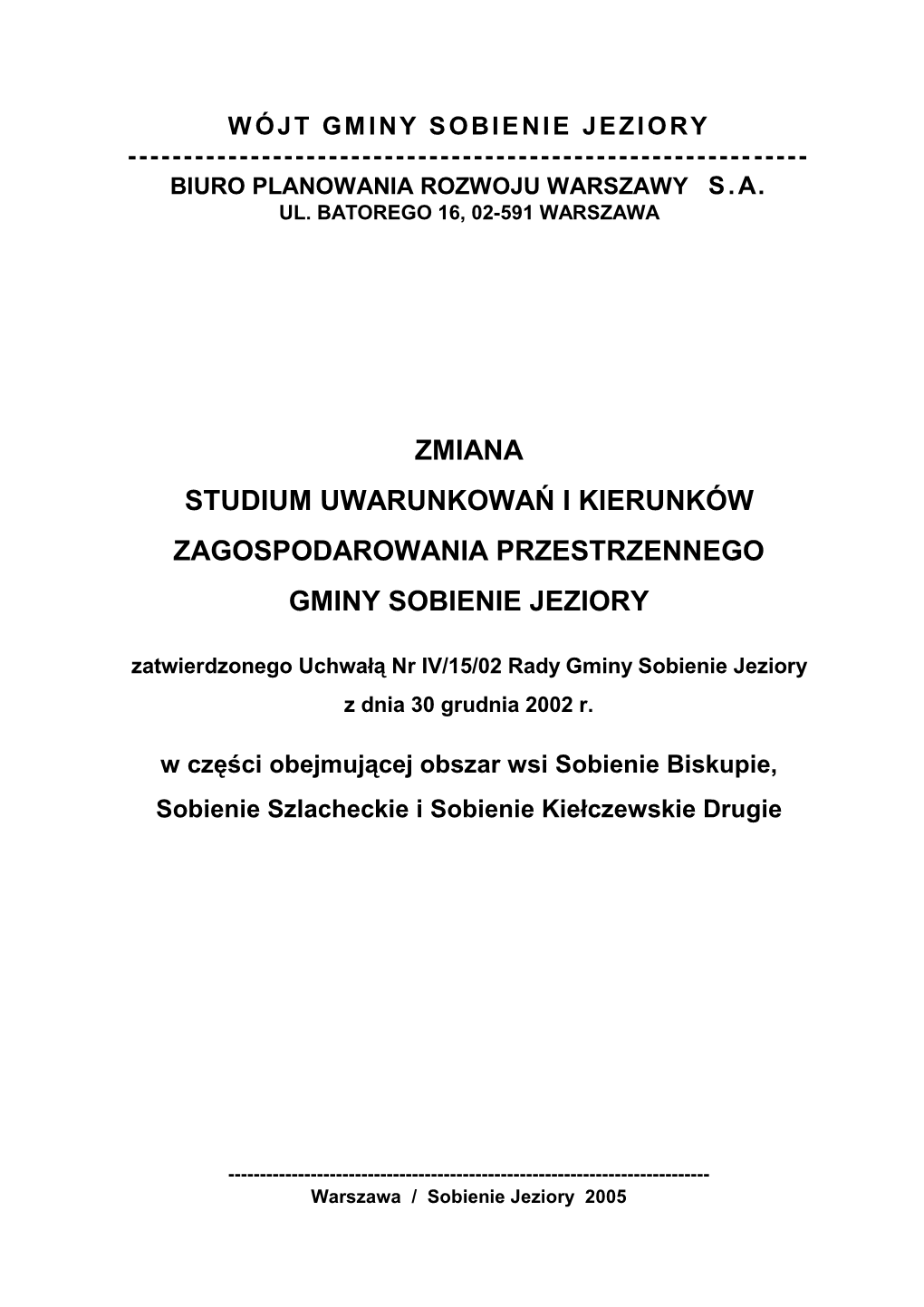 Wójt Gminy Sobienie Jeziory ------Biuro Planowania Rozwoju Warszawy S.A