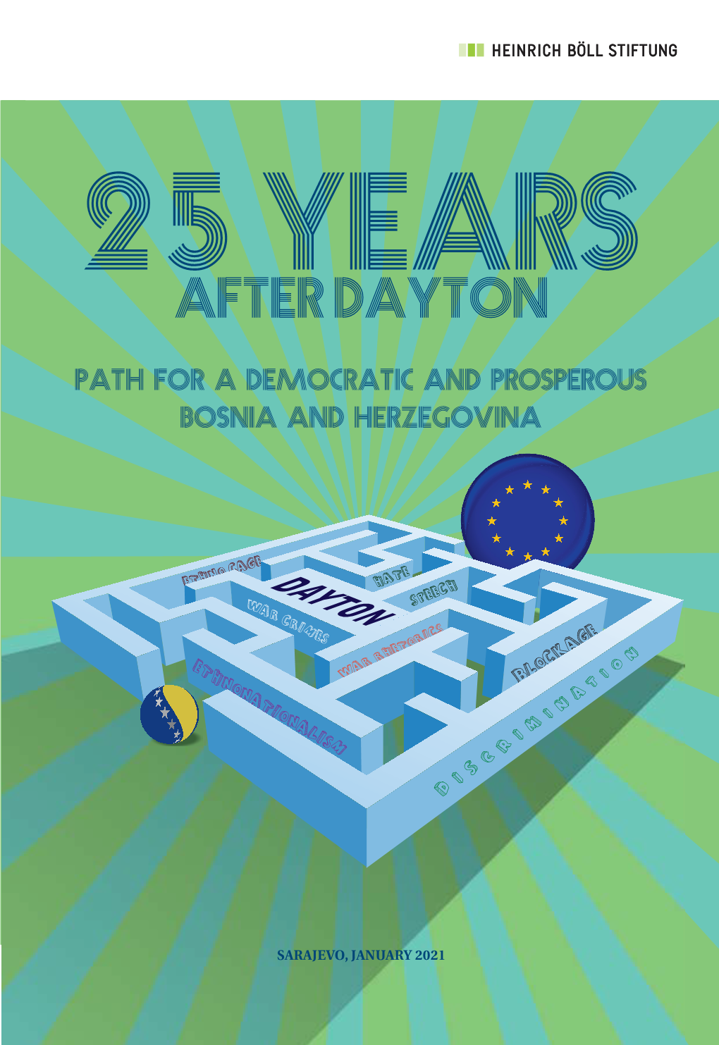 25 Years After Dayton - Path for a Democratic and Prosperous Bosnia and Herzegovina