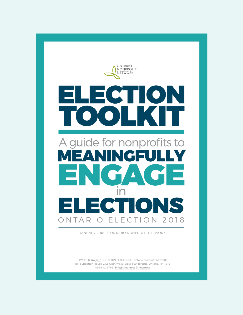 ELECTION TOOLKIT a Guide for Nonprofits to MEANINGFULLY