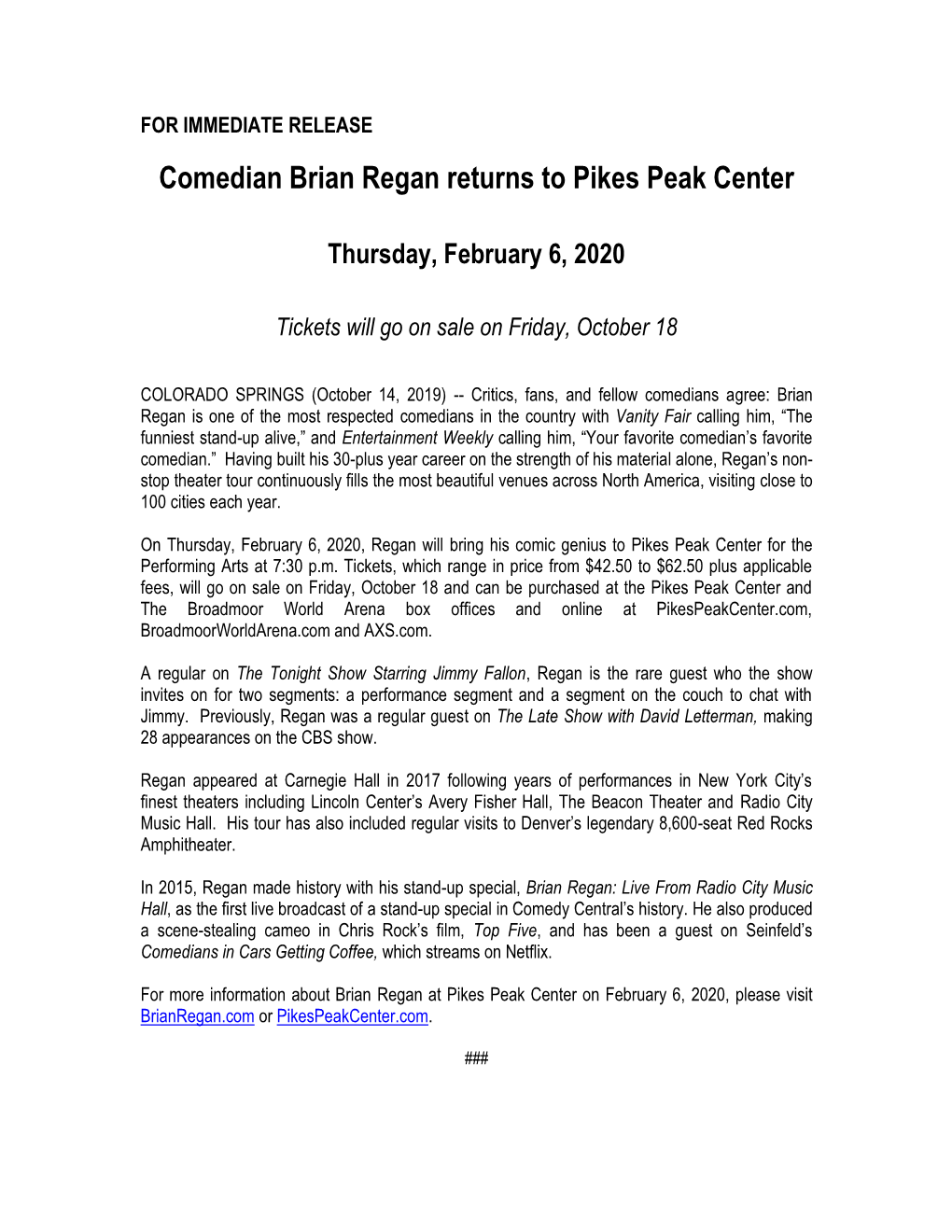 Brian Regan Returns to Pikes Peak Center