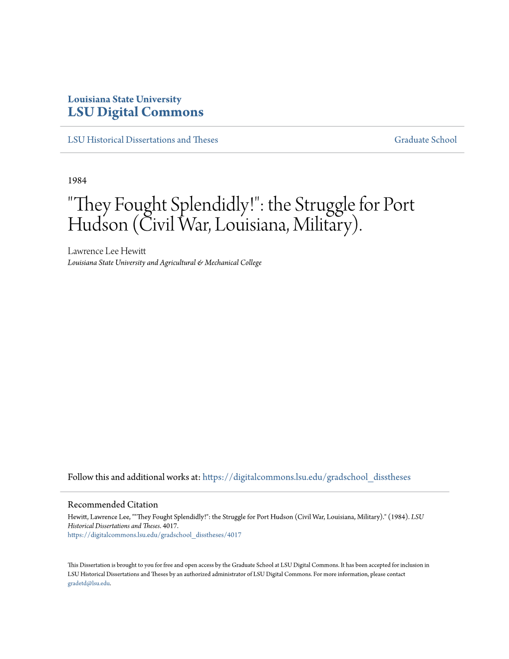 The Struggle for Port Hudson (Civil War, Louisiana, Military). Lawrence Lee Hewitt Louisiana State University and Agricultural & Mechanical College