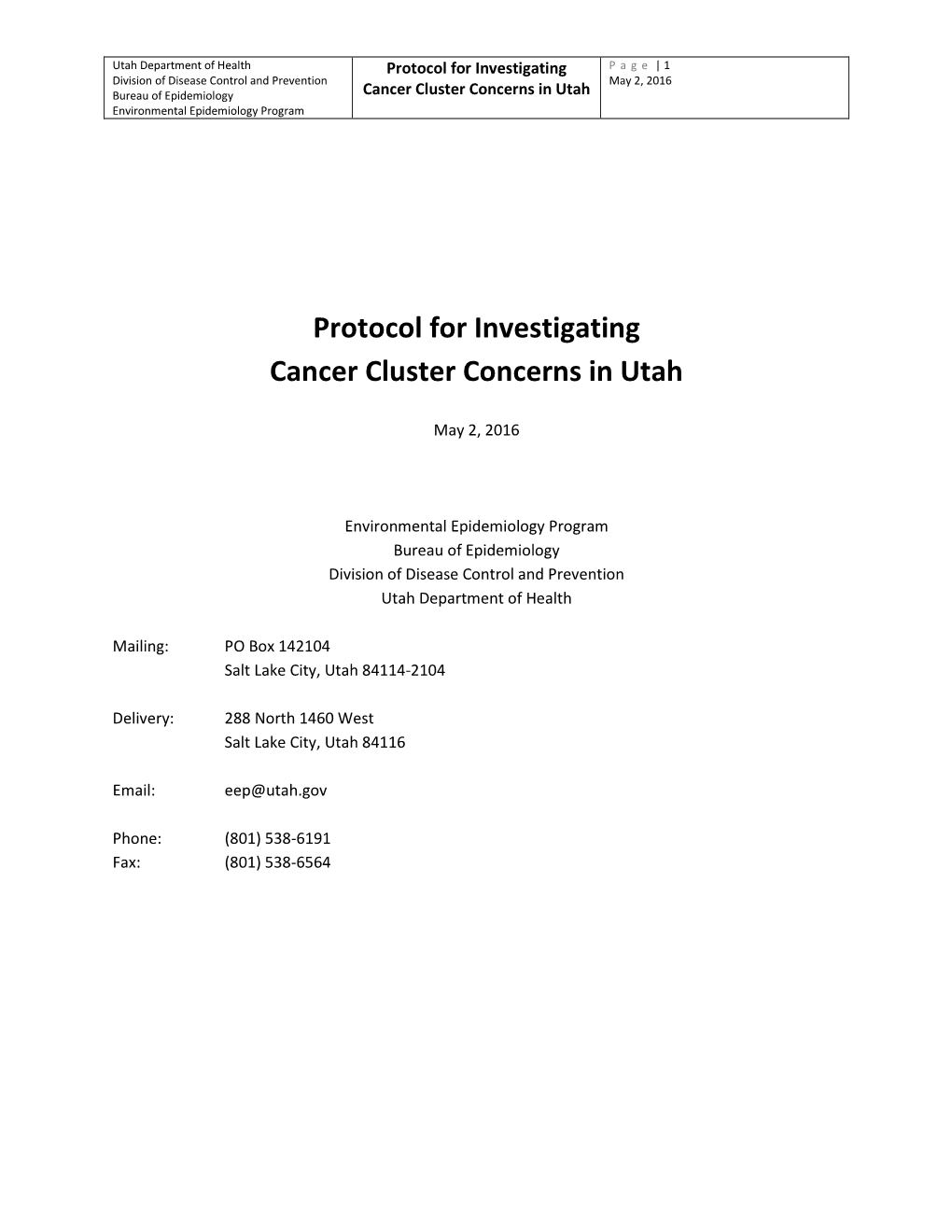 Protocol for Investigating Cancer Cluster Concerns in Utah