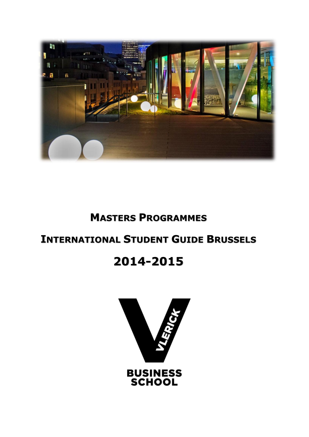 Masters Programmes International Student