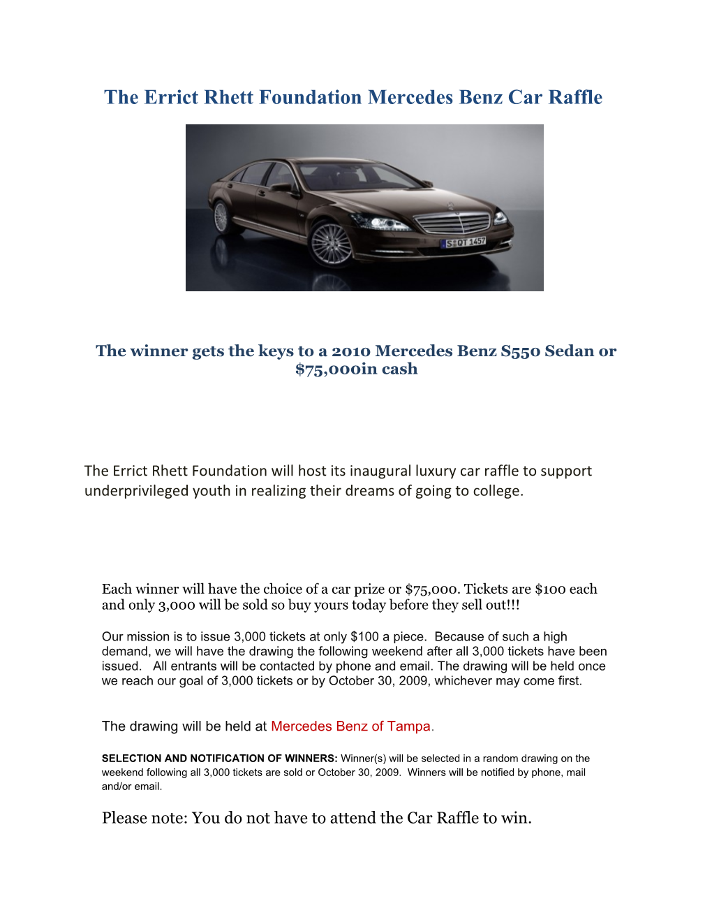 The Errict Rhett Foundation Mercedes Benz Car Raffle