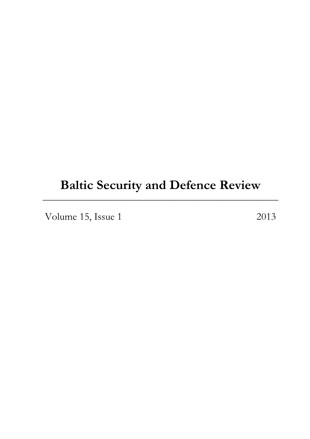 Baltic Security and Defence Review, 2013