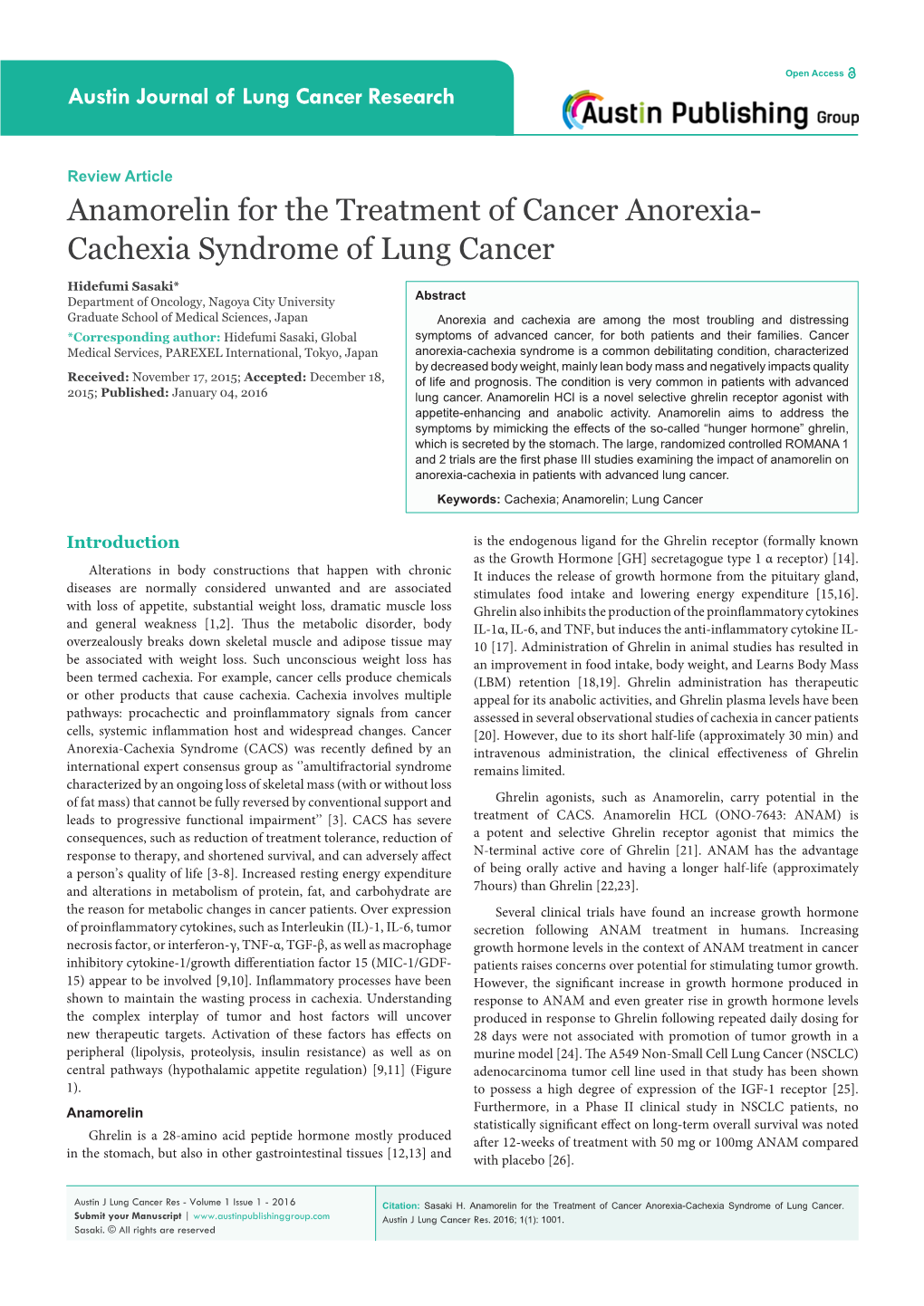 Anamorelin for the Treatment of Cancer Anorexia-Cachexia Syndrome of Lung Cancer