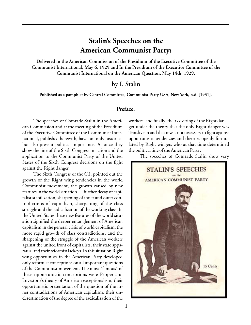 Stalin's Speeches on the American Communist Party