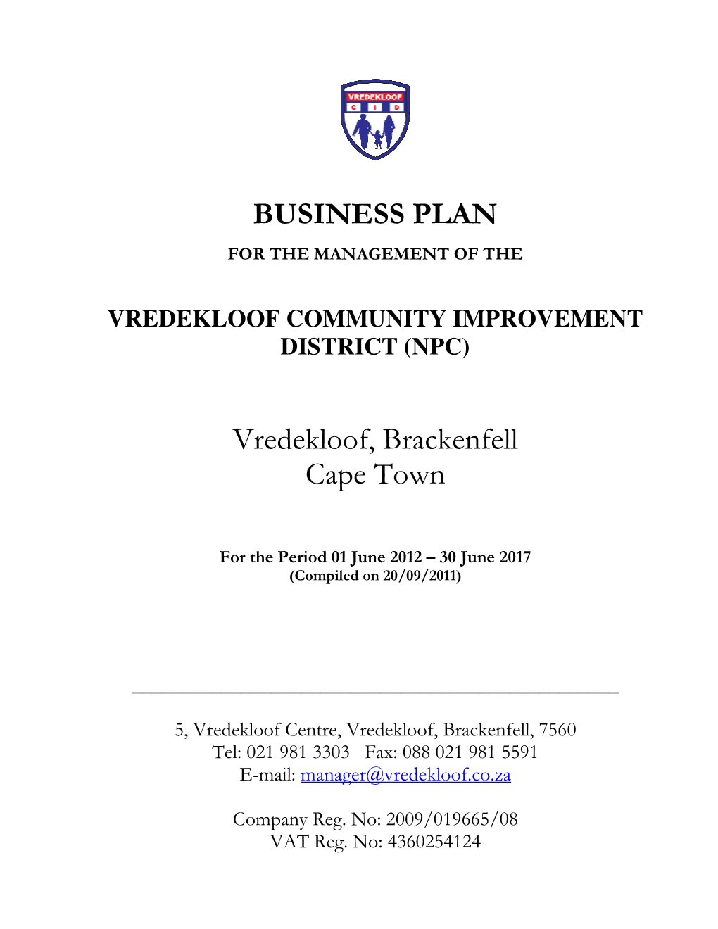 BUSINESS PLAN Vredekloof, Brackenfell Cape Town