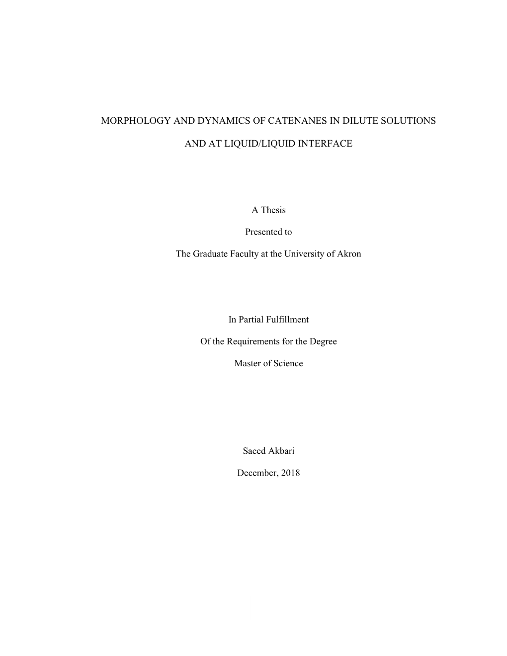 Morphology and Dynamics of Catenanes in Dilute Solutions