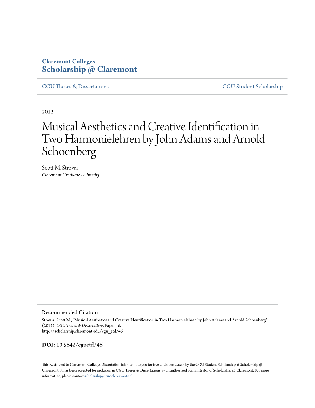 Musical Aesthetics and Creative Identification in Two Harmonielehren by John Adams and Arnold Schoenberg Scott M