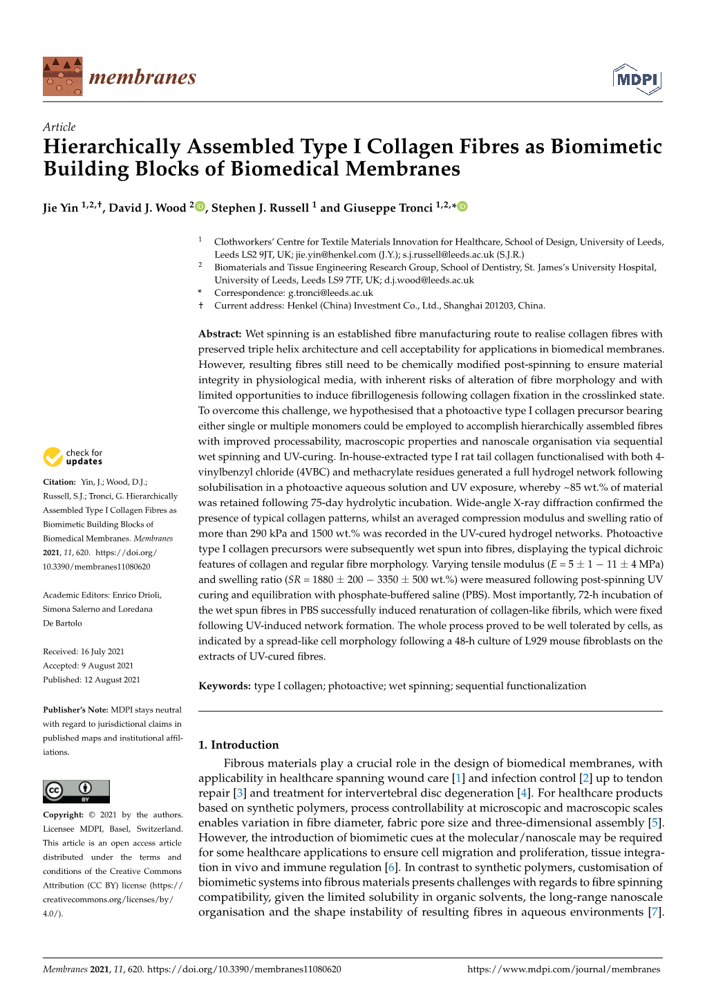 Hierarchically Assembled Type I Collagen Fibres As Biomimetic Building Blocks of Biomedical Membranes