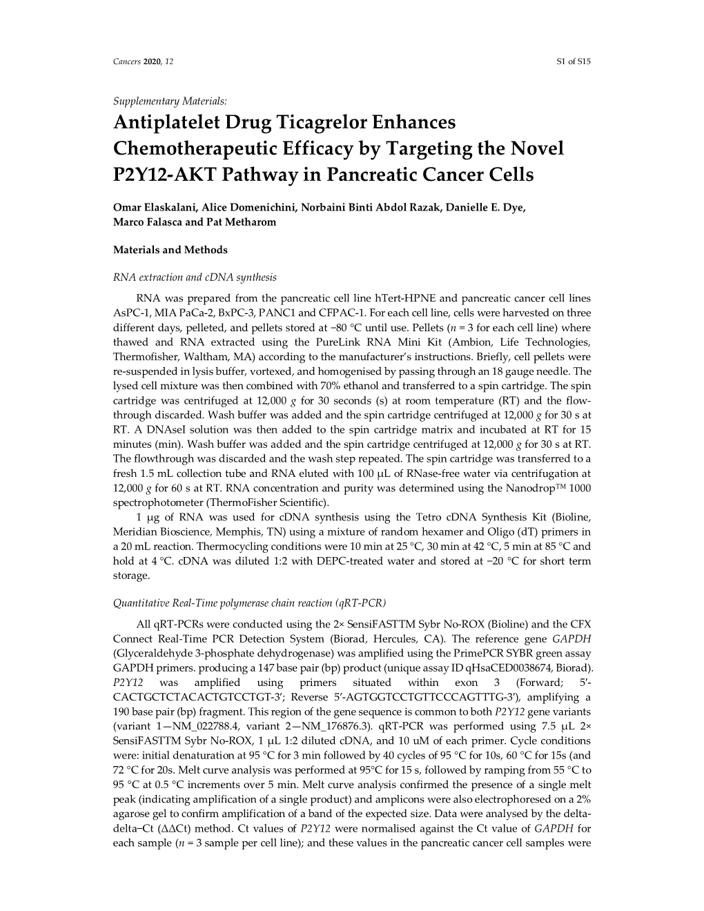 Antiplatelet Drug Ticagrelor Enhances Chemotherapeutic Efficacy by Targeting the Novel P2Y12-AKT Pathway in Pancreatic Cancer Cells