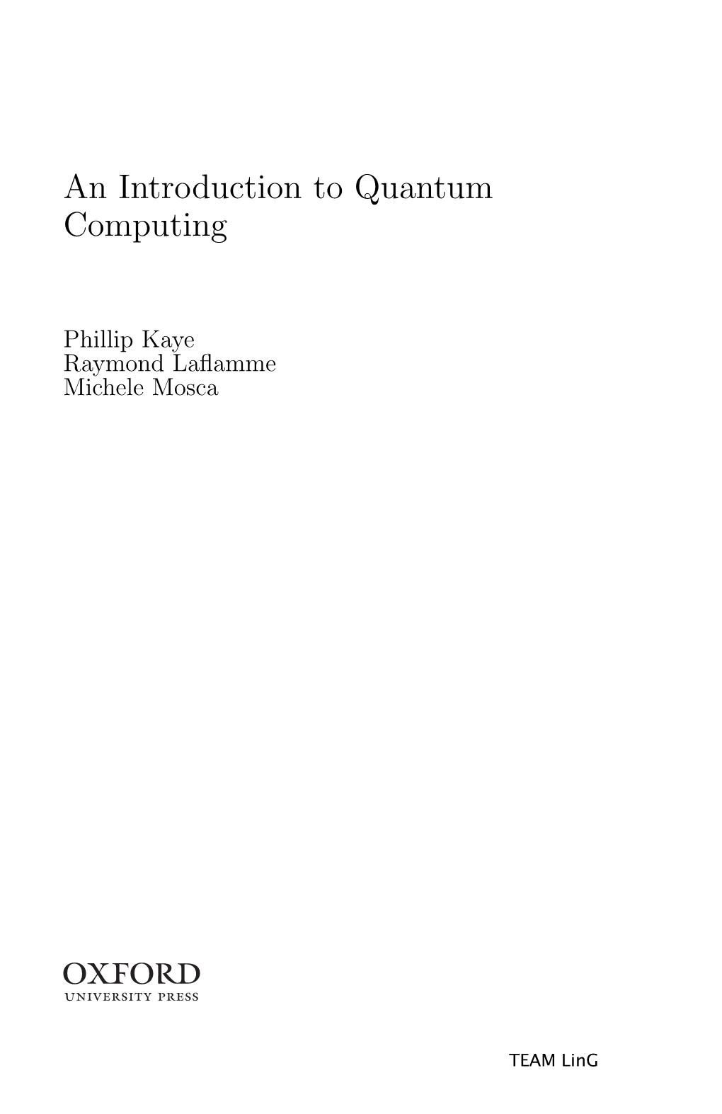 An Introduction to Quantum Computing