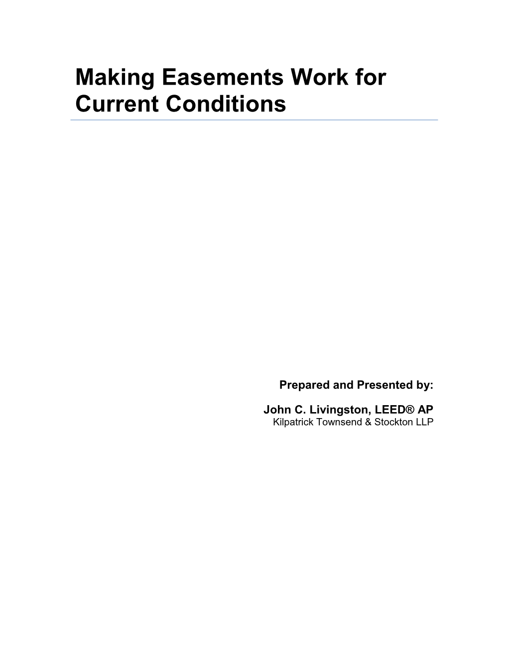 Making Easements Work for Current Conditions