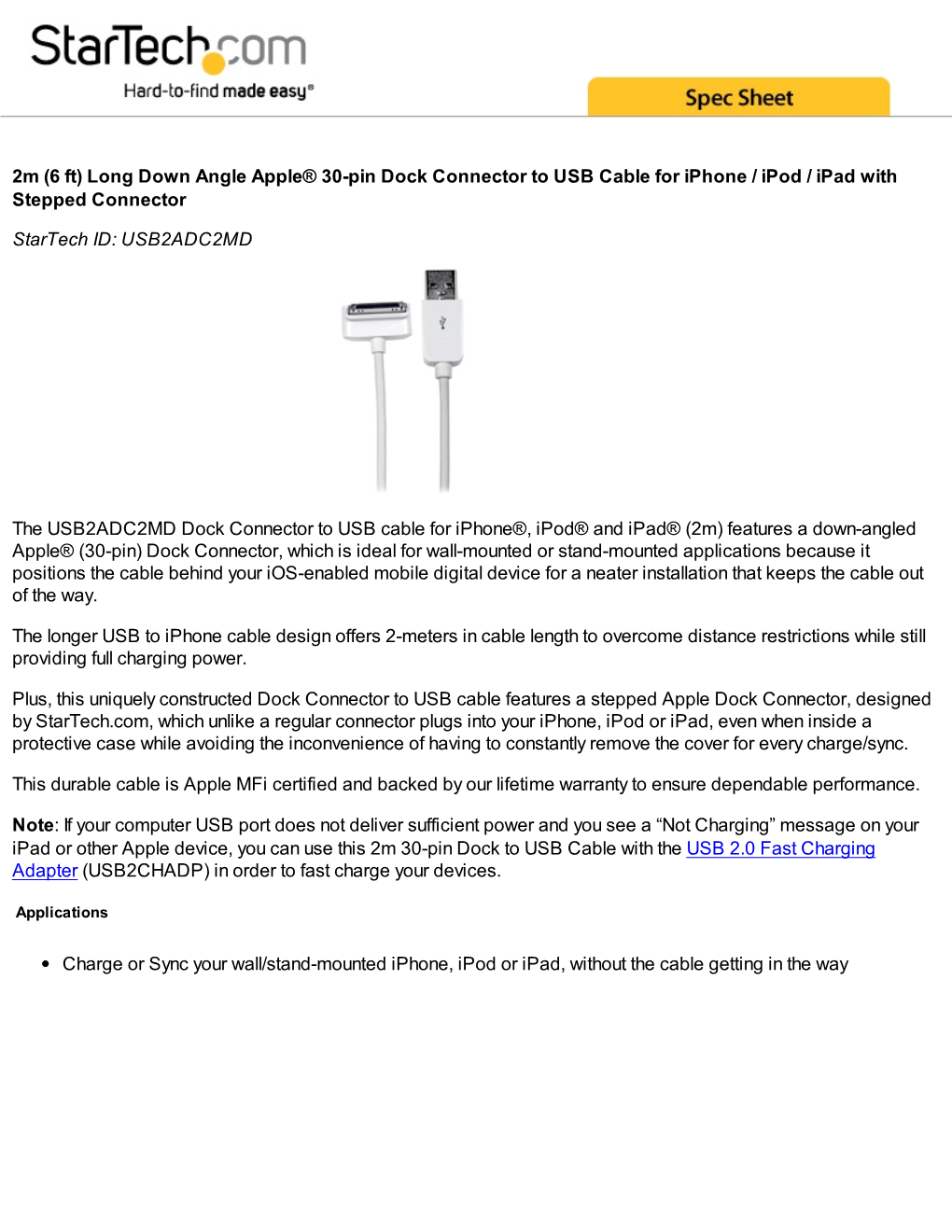 Long Down Angle Apple® 30-Pin Dock Connector to USB Cable for Iphone / Ipod / Ipad with Stepped Connector