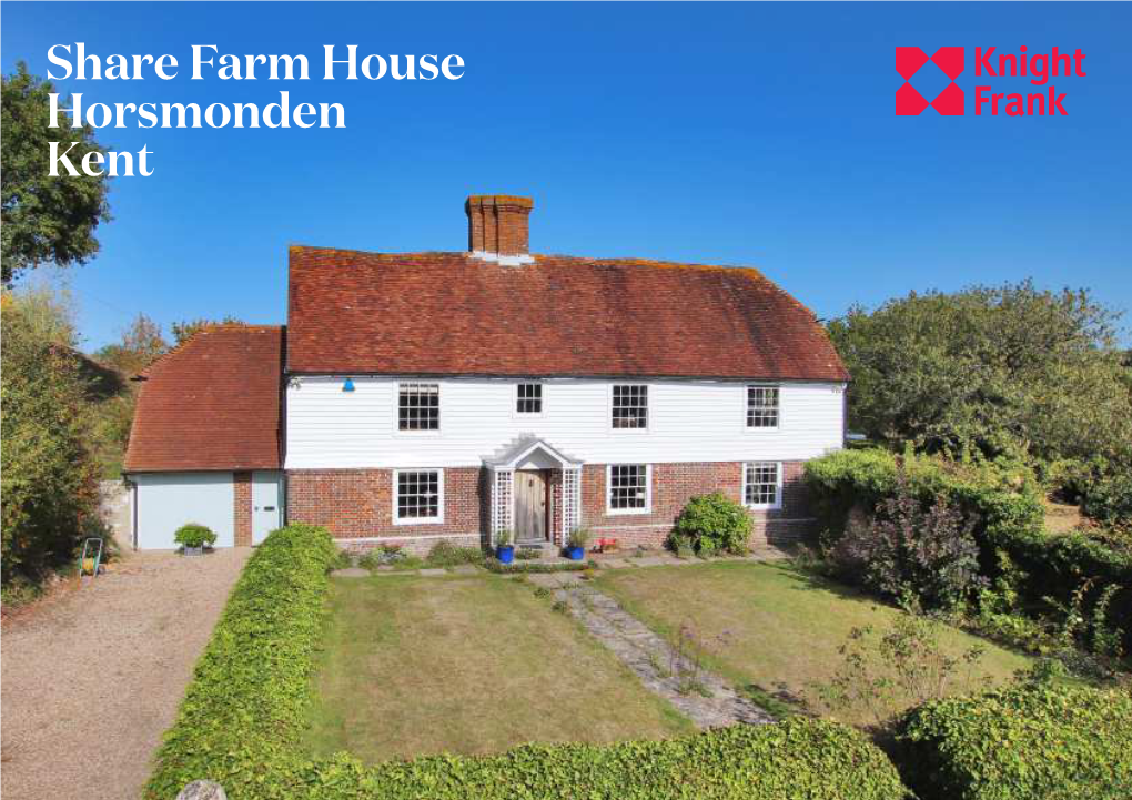 Share Farm House Horsmonden Kent