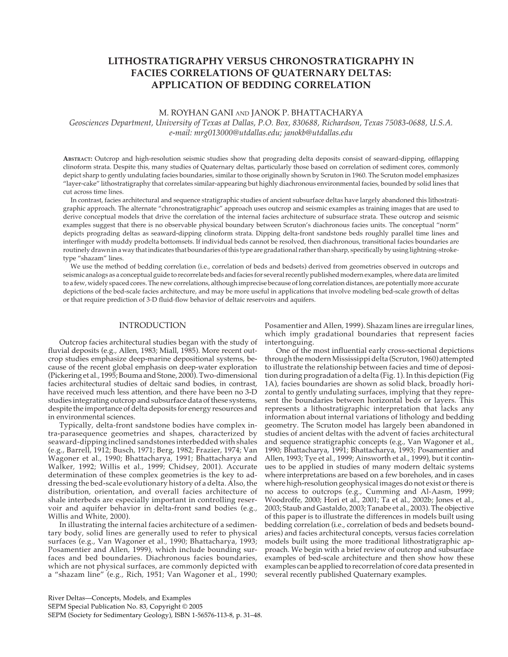 Lithostratigraphy Versus Chronostratigraphy in Facies Correlations of Quaternary Deltas: Application of Bedding Correlation