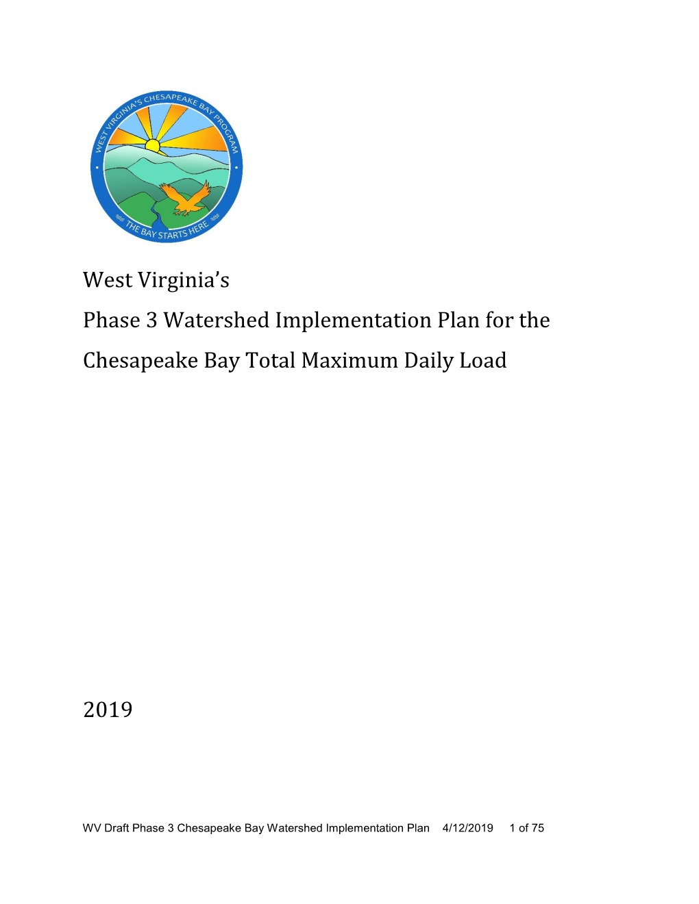 Watershed Implementation Plan for the Chesapeake Bay Total Maximum Daily Load