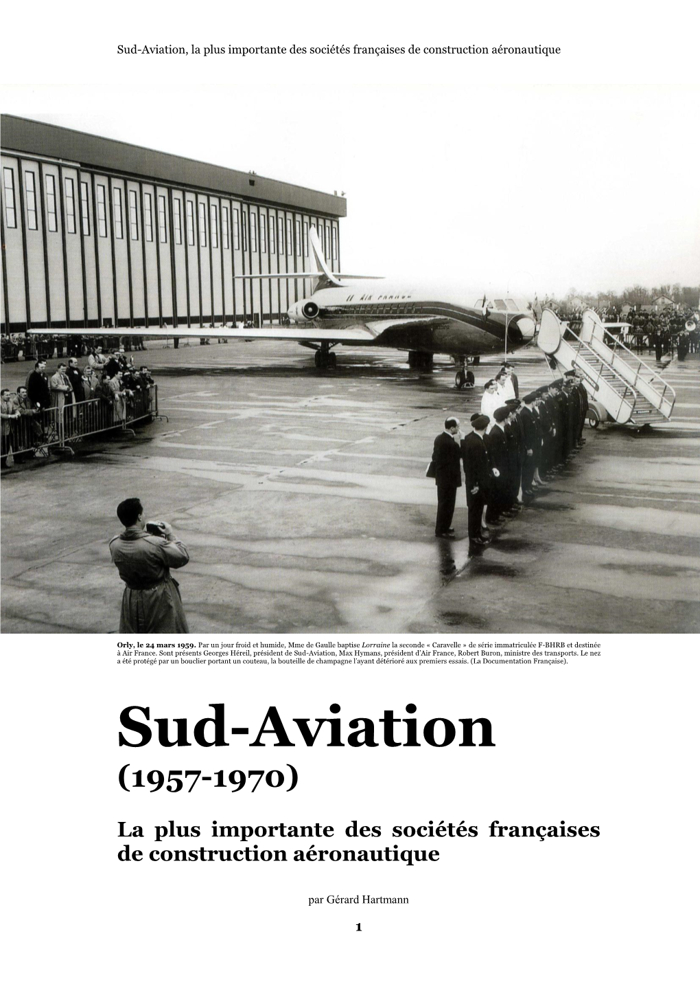 Sud-Aviation, La Plus Importante Des Sociétés Françaises De Construction Aéronautique