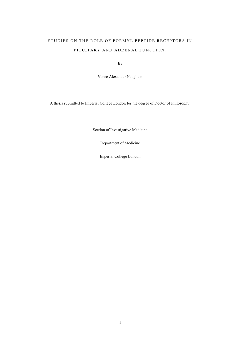 Studies on the Role of Formyl Peptide Receptors in Pituitary and Adrenal