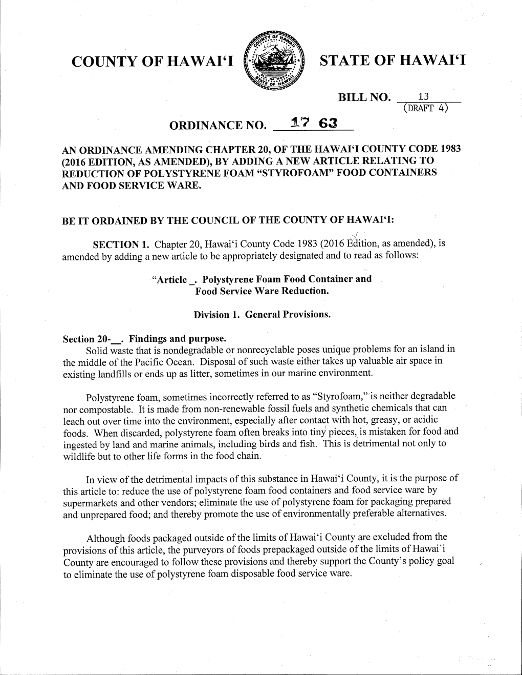 County Are Encouraged to Follow These Provisions and Thereby Support the County' S Policy Goal to Eliminatethe Use of Polystyrene Foam Disposable Food Service Ware